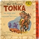 Wayne Sherwood, The Sandpipers , Jimmy Carroll And His Orchestra - From Walt Disney's Tonka